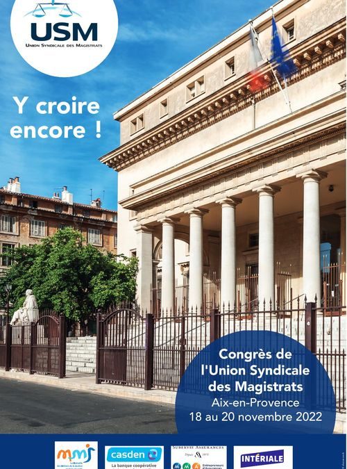 Congrès USM 2022 Aix – Y croire encore !