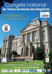 Congrès USM 2012 Colmar – L’indépendance, c’est maintenant ?