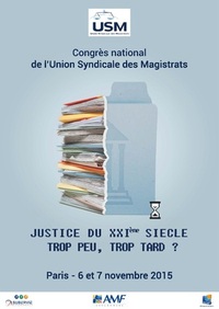 Congrès USM 2015 Paris – Justice du XXIè siècle