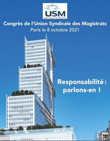Congrès USM 2021 Paris – Responsabilité, parlons-en