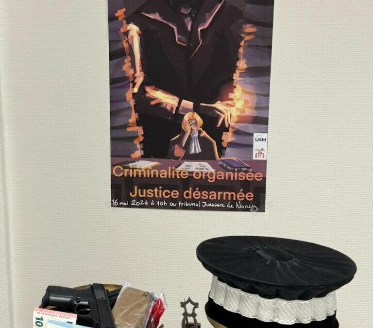 Crim’Org : la JIRS de Nancy demande des moyens